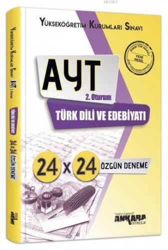 Ankara Yayınları AYT Türk Dili ve Edebiyatı 24x24 Özgün Deneme Ankara