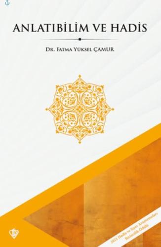 Anlatıbilim ve Hadis