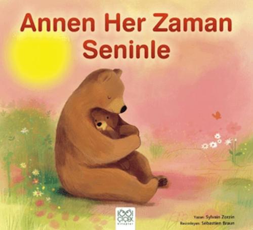 Annen Her Zaman Seninle Sylvain Zorzin