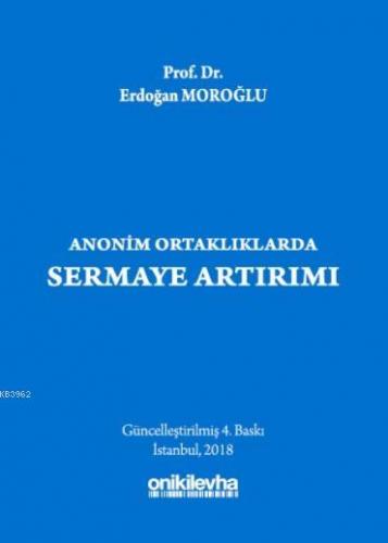 Anonim Ortaklıklarda Sermaye Artırımı