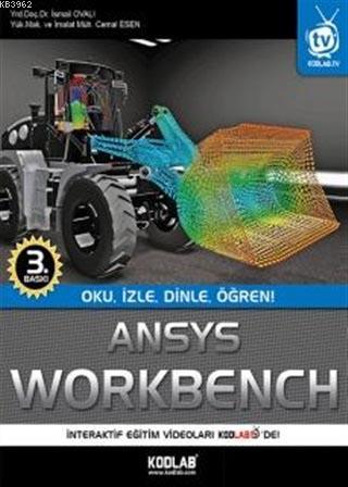 Ansys Workbench; Oku, İzle, Dinle, Öğren!