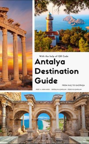 Antalya Destination Guide A.Akın Aksu