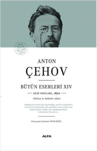 Anton Çehov Bütün Eserleri 14 (Ciltli) Anton Pavloviç Çehov