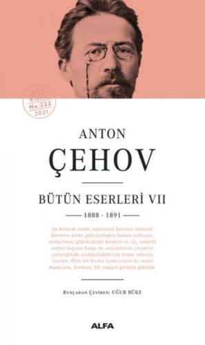 Anton Çehov Bütün Eserleri 7 (Ciltli) Anton Pavloviç Çehov