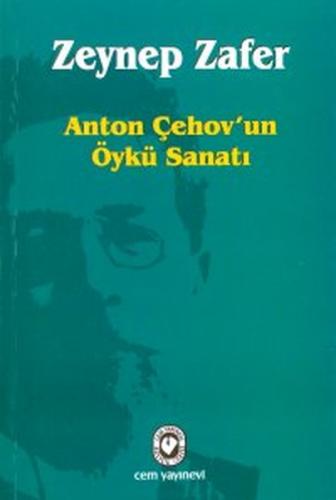 Anton Çehov’un Öykü Sanatı Zeynep Zafer