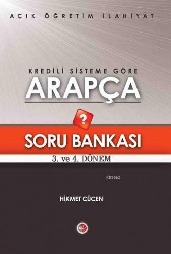 AÖF Kredili Sisteme Göre Arapça Soru Bankası 3. 4. Dönem