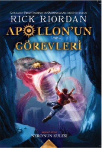 Apollon'nun Görevleri 5 Rick Riordan