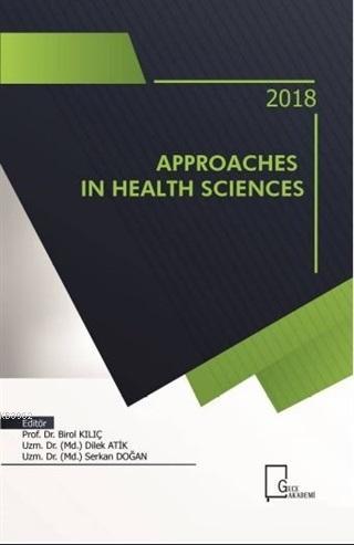 Approaches in Health Sciences Kolektif