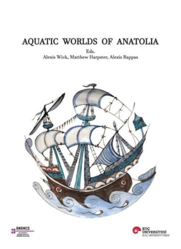 Aquatic Worlds Of Anatolia Kolektif