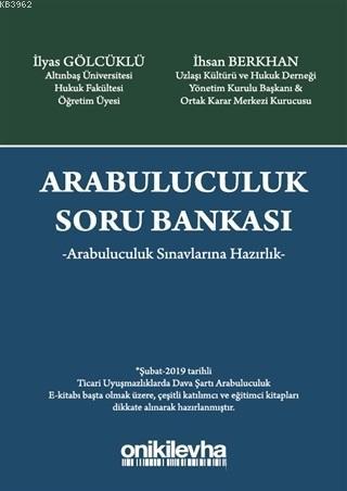 Arabuluculuk Soru Bankası Arabuluculuk Sınavlarına Hazırlık