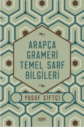 Arapça Grameri Temel Sarf Bilgileri Yusuf Çiftçi