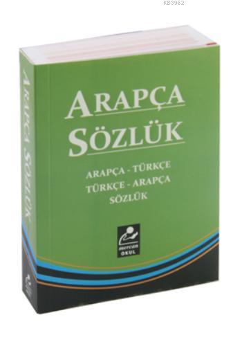 Arapça Türkçe  Türkçe Arapça Sözlük (cep boy)