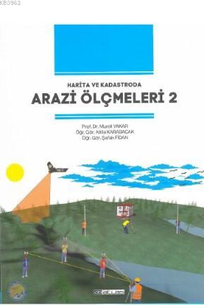 Arazi Ölçmeleri 2; Harita Ve Kadastroda