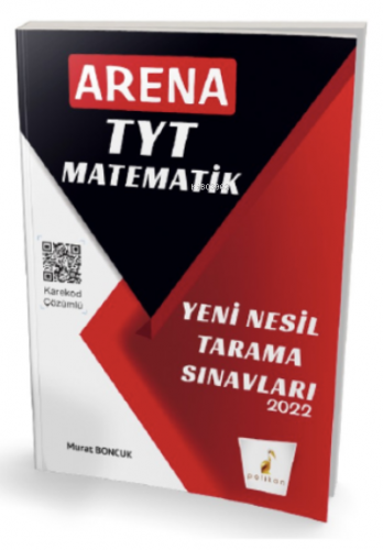 Arena TYT Matematik Yeni Nesil Tarama Sınavları Murat Boncuk