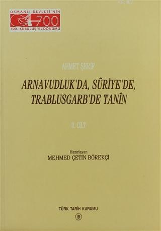 Arnavudluk'da, Suriye'de, Trablusgarb'de Tanin 2. Cilt