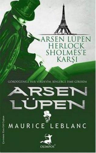 Arsen Lüpen - Herlock Sholmes'e Karşı Maurice Leblanc