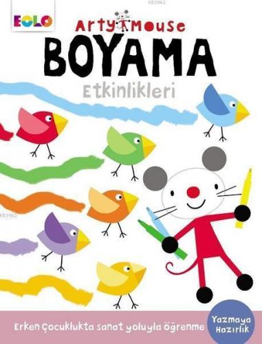 Arty Mouse - Boyama Etkinlikleri; Yazmaya Hazırlık