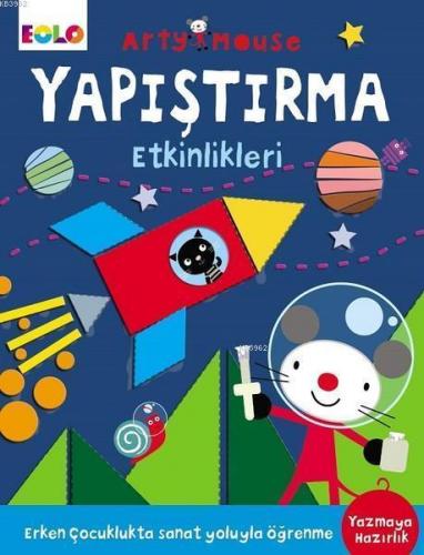 Arty Mouse -Yapıştırma Etkinlikleri; Yazmaya Hazırlık