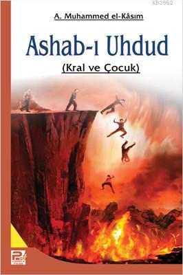 Ashab-ı Uhdud; Kral ve Çocuk