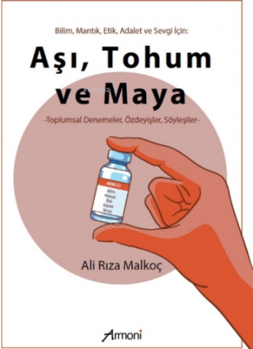 Aşı Tohum ve Maya Ali Rıza Malkoç