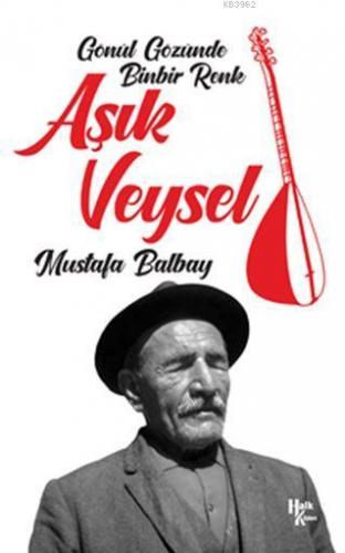 Aşık Veysel Mustafa Balbay