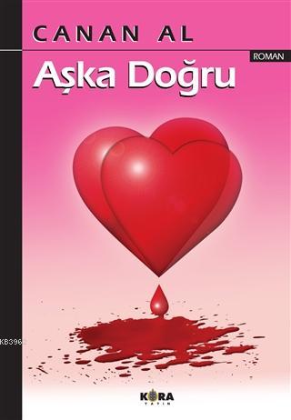 Aşka Doğru