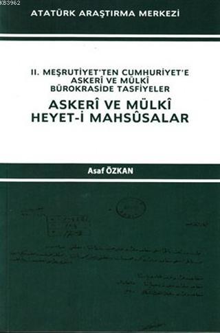 Askeri ve Mülki Heyet-i Mahsusalar Asaf Özkan