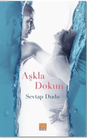 Aşkla Dokun