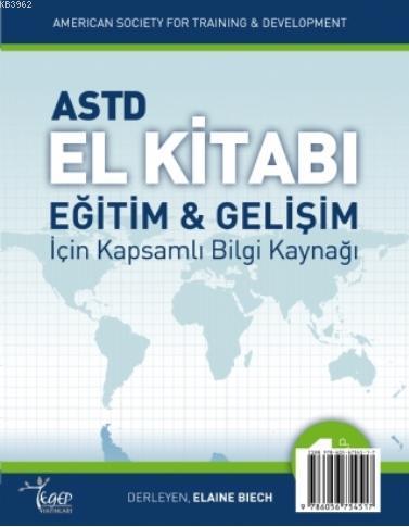 ASTD El Kitabı: Eğitim ve Gelişim için Kapsamlı Bilgi Kaynağı - 1. Kit