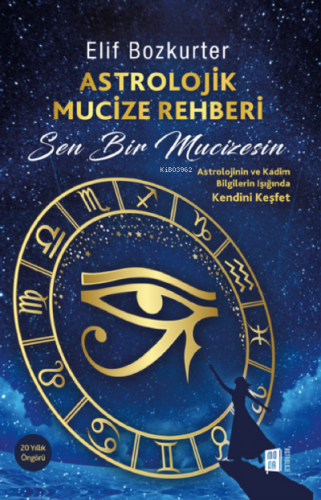 Astrolojik Mucize Rehberi
