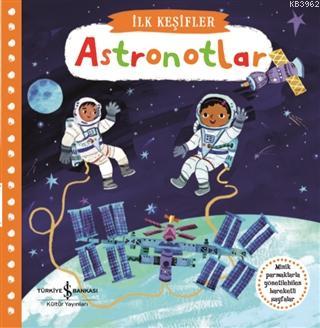 Astronotlar - İlk Keşifler Kolektif