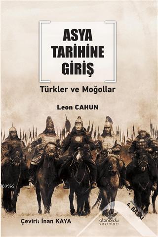 Asya Tarihine Giriş Türkler ve Moğollar