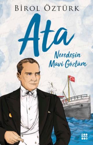 Ata – Neredesin Mavi Gözlüm Birol Öztürk