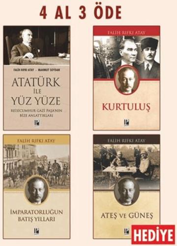 Atatürk ile Yüz Yüze - Kurtuluş - İmparatorluğun Batış Yılları (Ateş ve Güneş Hediye)