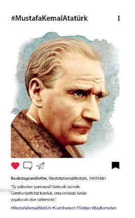 Atatürk Profil - Bookstagram Defter