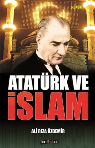 Atatürk ve İslam İskender Özdemir