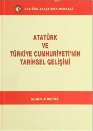 Atatürk ve Türkiye Cumhuriyeti'nin Tarihsel Gelişimi (CD) li