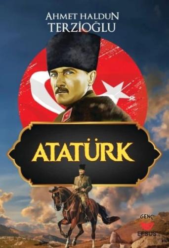Atatürk Ahmet Haldun Terzioğlu