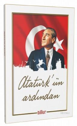 Atatürk'ün Ardından