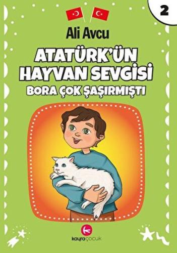 Atatürk'ün Hayvan Sevgisi Ali Avcu