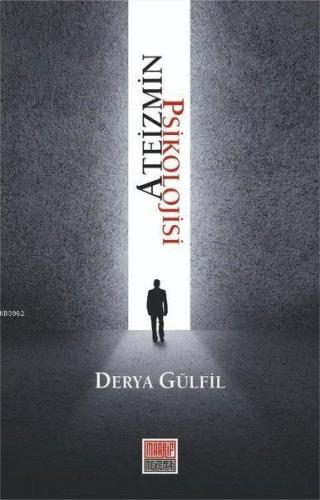 Ateizmin Psikolojisi