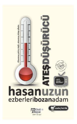 Ateş Düşürücü Hasan Uzun