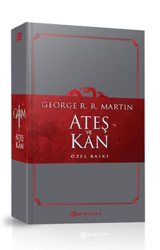 Ateş ve Kan – Özel Baskı George R.R. Martin