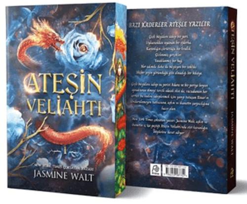 Ateşin Veliahtı Jasmine Walt