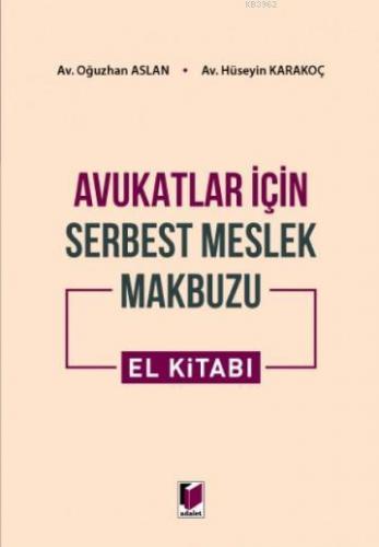 Avukatlar için Serbest Meslek Makbuzu El Kitabı