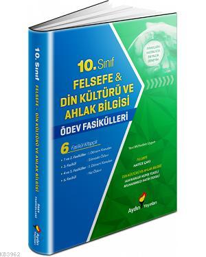 Aydın Felsefe-Din Kültürü ve Ahlak Bilgisi Ödev Fasikülleri 10.Sınıf