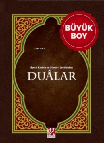 Ayet-i Kerime ve Hadis-i Şeriflerden Dualar