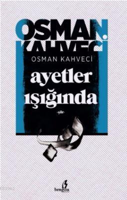Ayetler Işığında Şiir