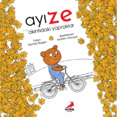 Ayı Ze – Akıntıdaki Yapraklar