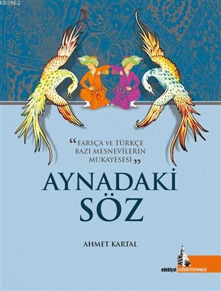 Aynadaki Söz Ahmet Kartal